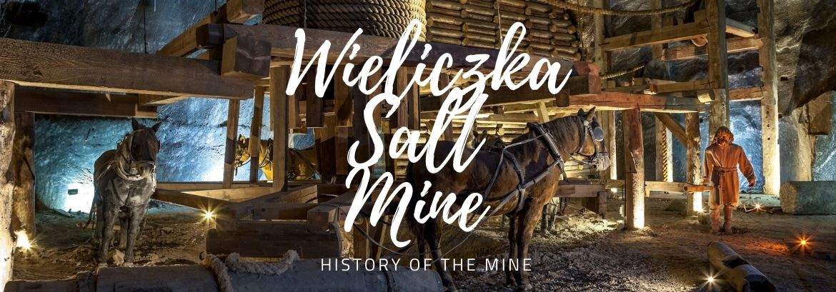 Desde el neolítico hasta nuestros días. La historia de la mina de sal de Wieliczka.